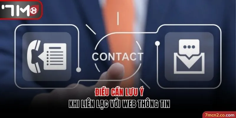 Những điều cần lưu ý khi liên lạc với web thông tin